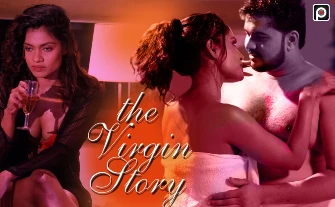 the-virgin-story-–-2022-–-hindi-hot-short-film-–-primeflix