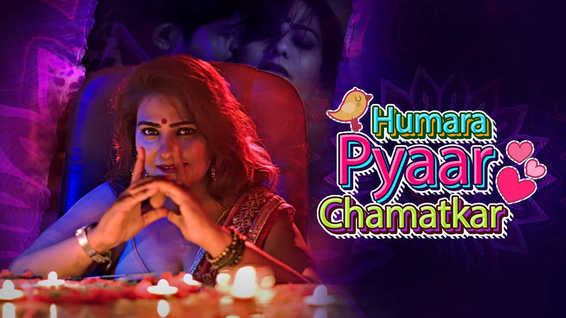 humara-pyaar-chamatkar-–-2021-–-hindi-hot-web-series-–-kooku