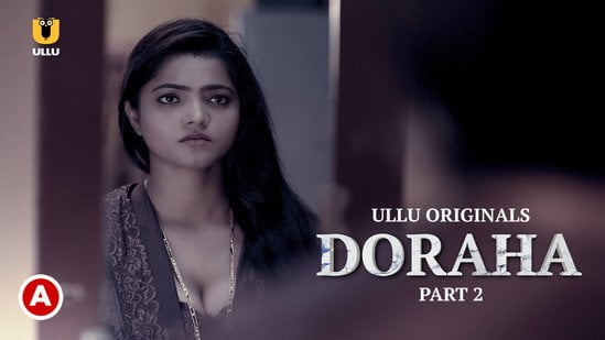 Doraha – P02 – 2022 – Hindi Hot Web Series – UllU